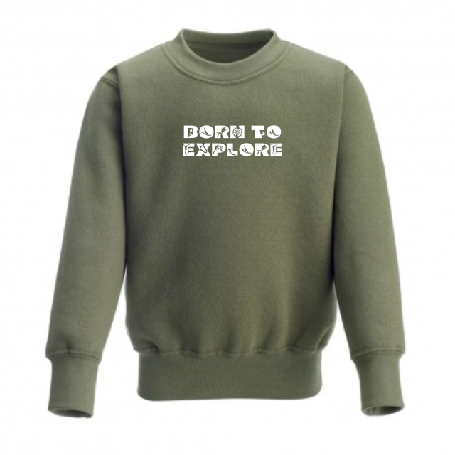 Born To Explore Sweatshirt